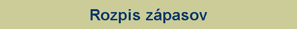 Rozpis zpasov